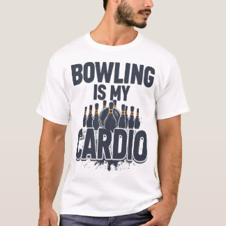 Bowling is mijn cardio t-shirt
