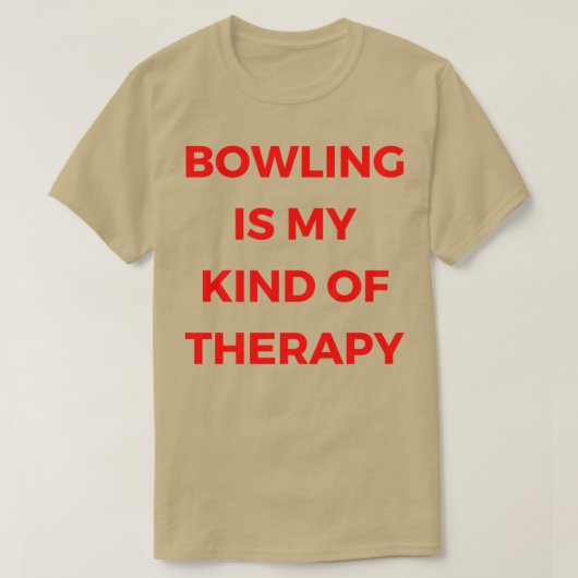 Bowling is mijn soort therapie T T-shirt (Design voorkant)