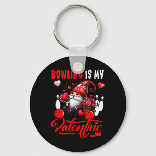 Bowling is mijn Valentijn gnoom Schattigee harten  Sleutelhanger
