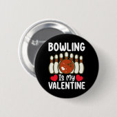 Bowling is mijn Valentijnsdag liefdeshart Ronde Button 5,7 Cm (Voorkant /achterkant)