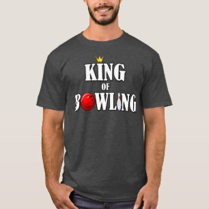 Bowling King Bowling Ball Pin Bowler Bowling T-shirt