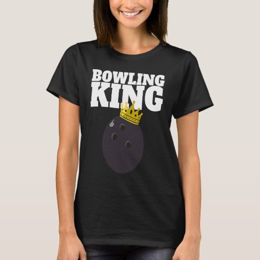 Bowling King funny Bowling King T-shirt (Voorkant)
