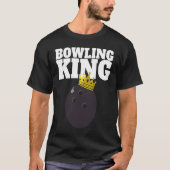 Bowling King funny Bowling King T-shirt (Voorkant)