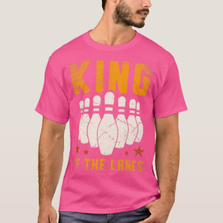 Bowling King of the Lanes T T-shirt