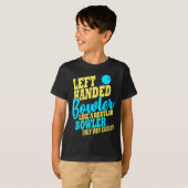 Bowling left Handed Bowler Funny Team T-shirt (Voorkant volledig)