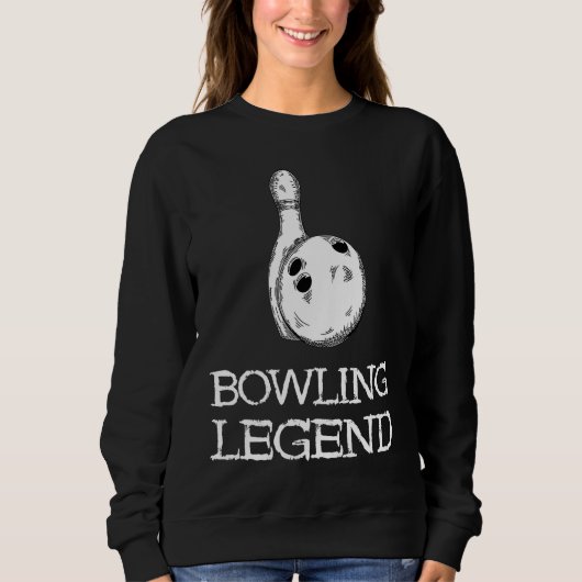 Bowling Legend Strike Bowler Bowling Team Bowling Trui (Voorkant)