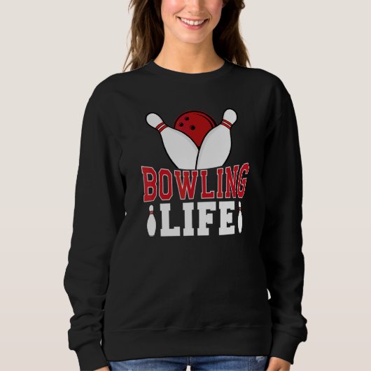 Bowling Life Game Sport Bowler Trui (Voorkant)