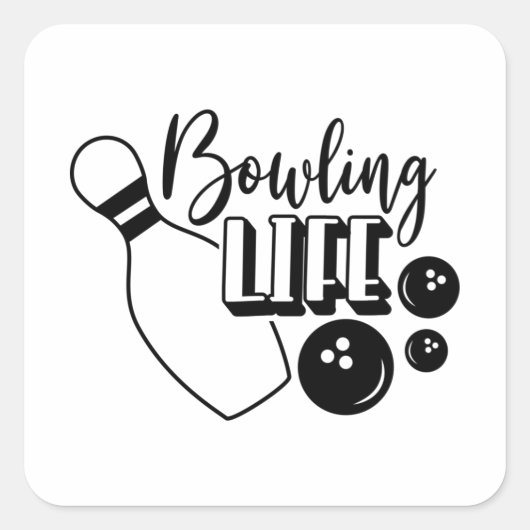 Bowling Life Shirt Print Vierkante Sticker (Voorkant)