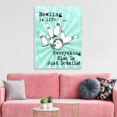 Bowling Lover Gift, grappige Bowling Player Gift Canvas Afdruk (Insitu (Woonkamer))