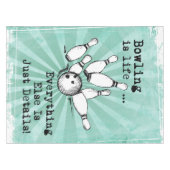 Bowling Lover Gift, grappige Bowling Player Gift Tafelkleed (Voorkant (Horizontaal))