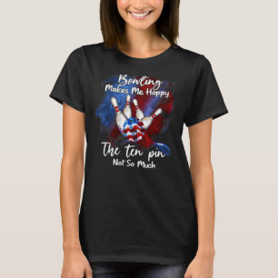 Bowling maakt me blij dat de tien pin niet zo veel t-shirt