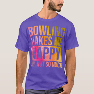 Bowling maakt me gelukkig in Waterverf T T-shirt