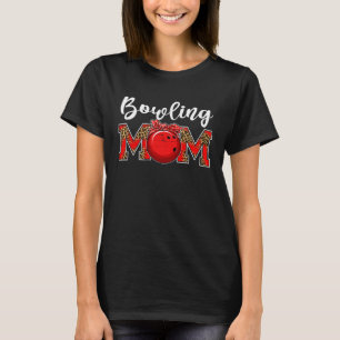 Bowling mam luipaard spel dag mam leven moeder dag t-shirt