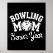 Bowling Mama Moeder van het Senior Jaar voor Bowle Poster (Voorkant)