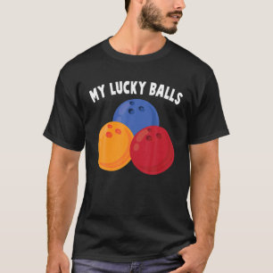 Bowling - Mijn Lucky Balls - Funny - Alley - Sport T-shirt