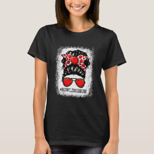 Bowling Moeder Messy Bun Haar Speler Moeder Moeder T-shirt