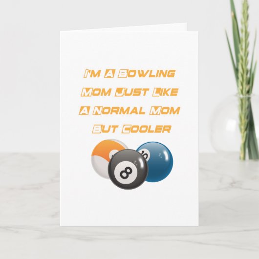 Bowling Mom Grappige Moederdag Gift Player Bowling Kaart (Voorkant)