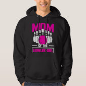 Bowling Mom Pin Bowler Strike Bowling Team Bowling Hoodie (Voorkant)