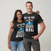 Bowling Outfit This  Make My Balls Look Big  1 T-shirt (Unisex)