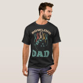 Bowling Papa Funny Bowler Voor Vader T-shirt (Voorkant volledig)