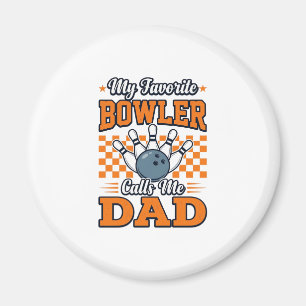 Bowling Papa Shirt Mijn favoriete bowler noemt me Magneet