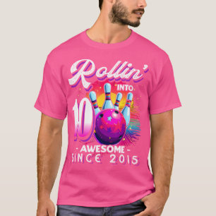Bowling Party Rollin' 10 Geweldige 2015 10e verjaa T-shirt