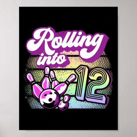 Bowling Party Rolling In 12 Bowling Verjaardag Poster (Voorkant)