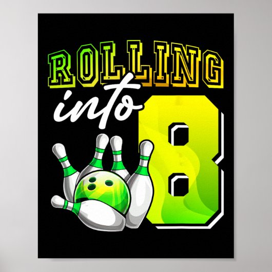 Bowling Party Rolling in 8 8e verjaardag meisjes B Poster (Voorkant)