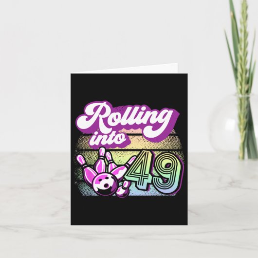 Bowling Party rolt naar 49 Bowling verjaardag Kaart (Voorkant)