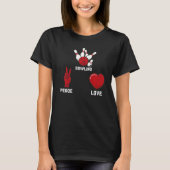 Bowling Peace Love Bowling T-shirt (Voorkant)