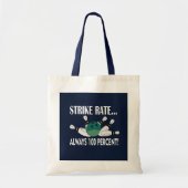 Bowling Pin Ball Strike Team Tote Bag (Voorkant)