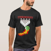 Bowling pins en ball met het woord STRIKEOLOGIST T-shirt (Voorkant)