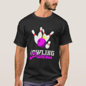 Bowling Princess Crown Bowling Pin Strike Bowler B T-shirt (Voorkant)