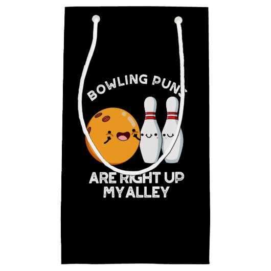 Bowling puns zijn recht omhoog mijn steegje donker klein cadeauzakje (Voorkant)