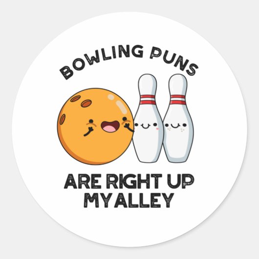 Bowling puns zijn recht omhoog mijn steegje grappi ronde sticker (Voorkant)