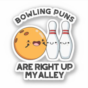 Bowling puns zijn recht omhoog mijn steegje grappi sticker
