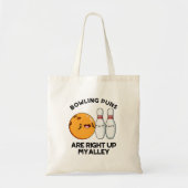 Bowling puns zijn recht omhoog mijn steegje grappi tote bag (Voorkant)