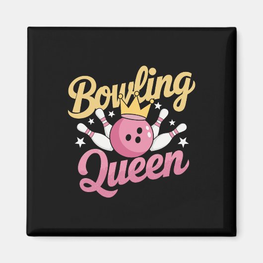 Bowling Queen Bowler Funny Bowling Magneet (Voorkant)
