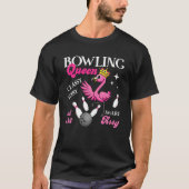 Bowling Queen Classy And Sassy Funny Flamingo Bowl T-shirt (Voorkant)