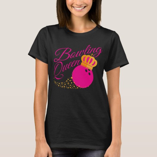 Bowling Queen design Funny Gift for Girls Bowlers T-shirt (Voorkant)