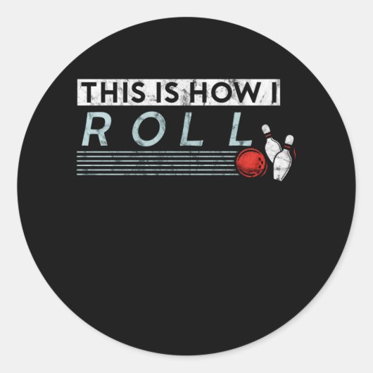 Bowling Quotes Funny Bowling Ronde Sticker (Voorkant)