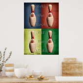 Bowling, Rol de Steen, Sla de Kegels Poster (Keuken)