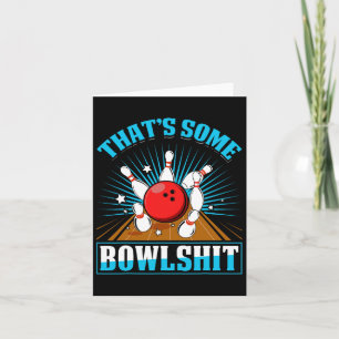 Bowling Shirt Funny Dat is een bowlingbaan Kaart