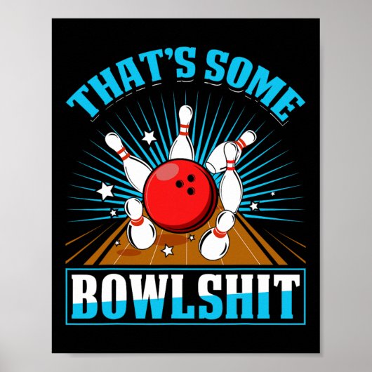 Bowling Shirt Funny Dat is een bowlingbaan Poster (Voorkant)