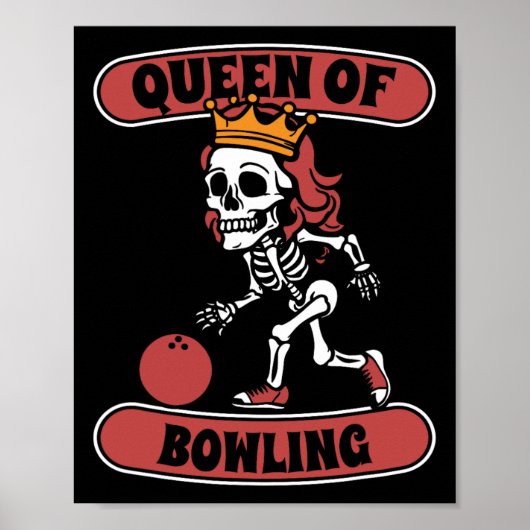 Bowling Skeleton Team League - Alley Bowler Queen Poster (Voorkant)