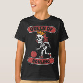 Bowling Skeleton Team League - Alley Bowler Queen T-shirt (Voorkant)