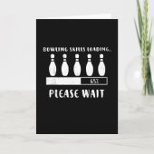 Bowling Skills Lading Gelieve te wachten Kaart (Voorkant)