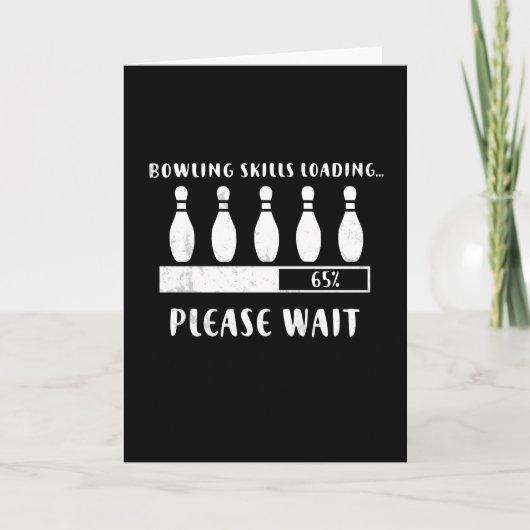 Bowling Skills Lading Gelieve te wachten Kaart (Voorkant)