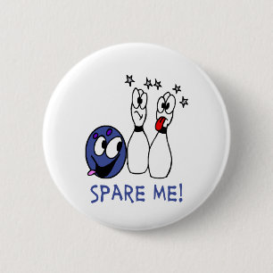Bowling: Spare Me Ronde Button 5,7 Cm