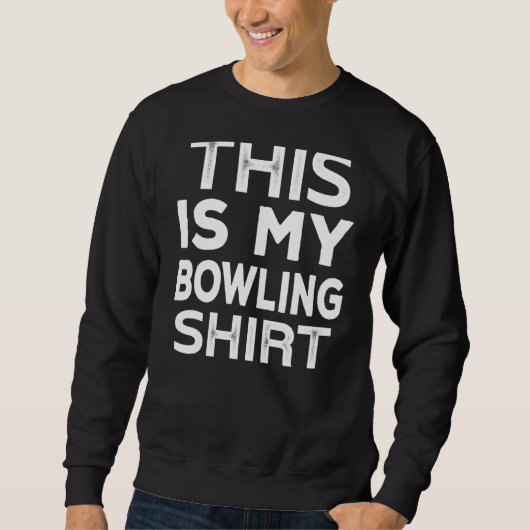 Bowling Sport Bowling Dochter Son Bowling Vriend Trui (Voorkant)